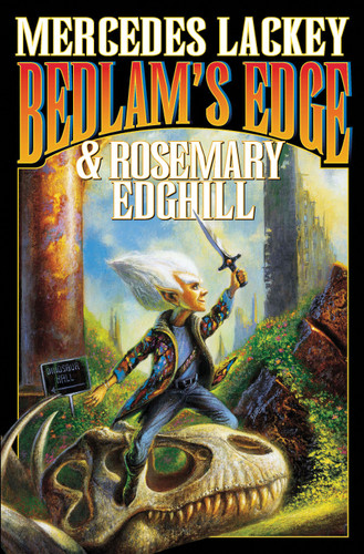 Bedlam's Edge book cover by Mercedes Lackey, Rosemary Edghill