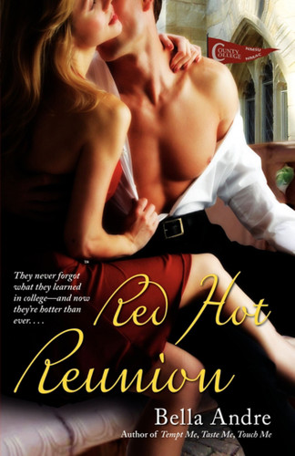 Red Hot Reunion book cover by Bella Andre