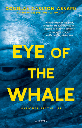 Eye of the Whale: A Novel book cover by Douglas Carlton Abrams