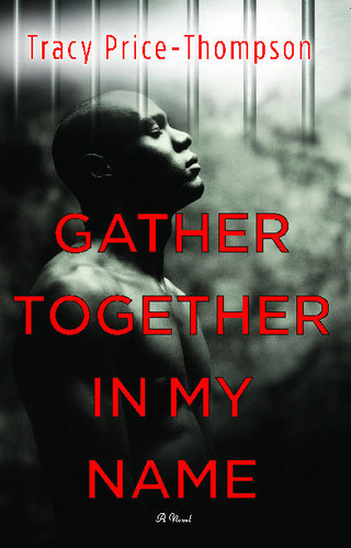 Gather Together in My Name book cover by Tracy Price-Thompson
