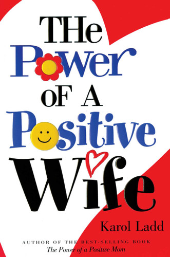 The Power of a Positive Wife book cover by Karol Ladd