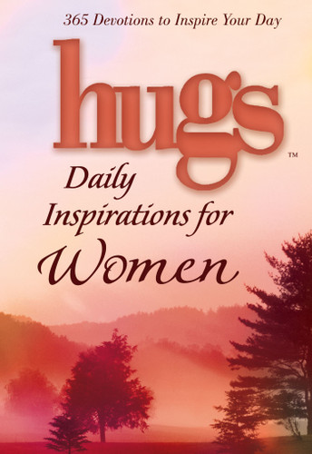 Hugs Daily Inspirations for Women: 365 devotions to inspire your day (Hugs Series) book cover by Freeman-Smith LLC