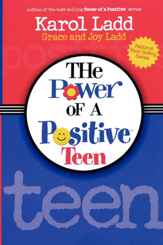 Power of a Positive Teen book cover by Karol Ladd