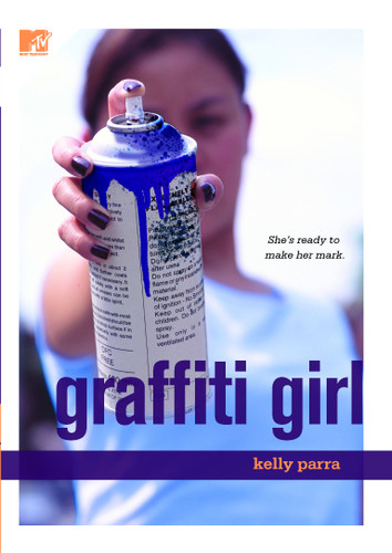 Graffiti Girl book cover by Kelly Parra
