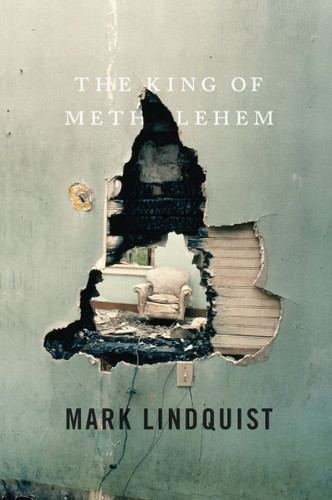 The King of Methlehem: A Novel book cover by Mark Lindquist