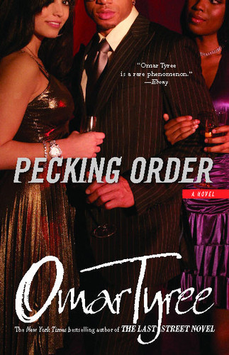 Pecking Order: A Novel book cover by Omar Tyree