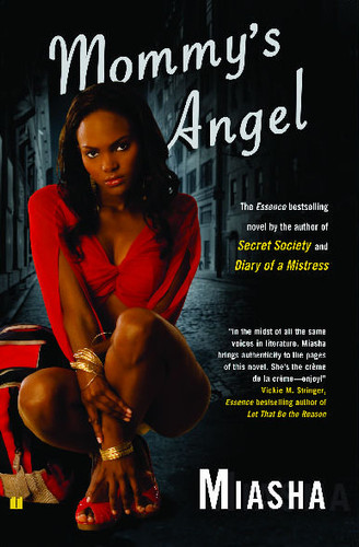 Mommy's Angel: A Novel book cover by Miasha