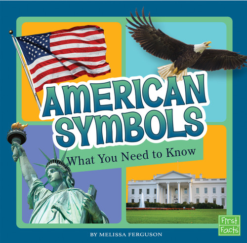 American Symbols: What You Need to Know (Fact Files) book cover by Melissa Ferguson