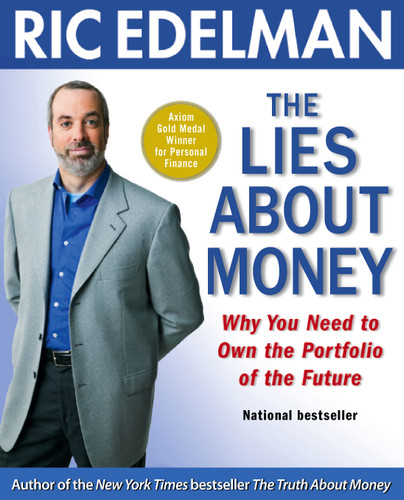 The Lies About Money: Why You Need to Own the Portfolio of the Future book cover by Ric Edelman