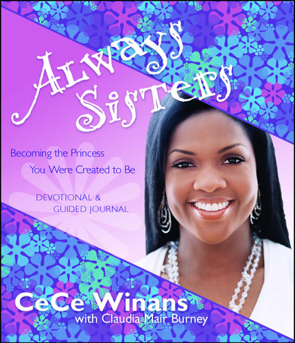 Always Sisters: Becoming the Princess You Were Created to Be book cover by CeCe Winans