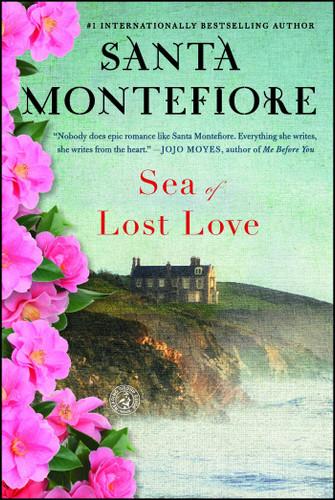 Sea of Lost Love: A Novel book cover by Santa Montefiore