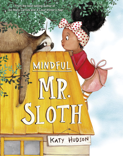 Mindful Mr. Sloth book cover by Katy Hudson