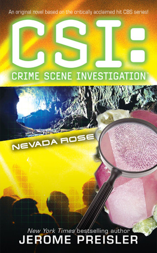 CSI: Nevada Rose (CSI) book cover by Jerome Preisler