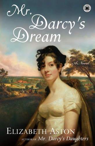 Mr. Darcy's Dream: A Novel book cover by Elizabeth Aston