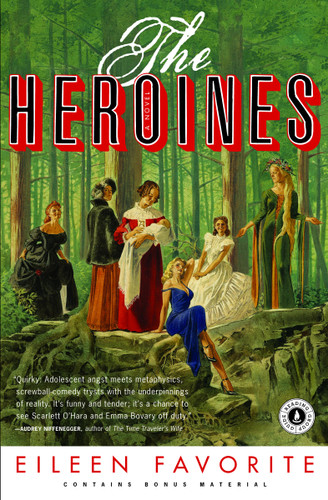 The Heroines: A Novel book cover by Eileen Favorite