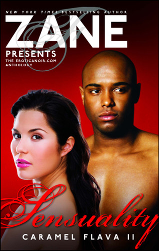 Sensuality: Caramel Flava II book cover by Zane
