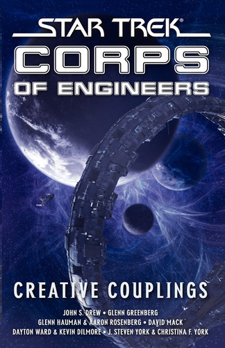 Star Trek: Corps of Engineers: Creative Couplings (Star Trek: Starfleet Corps of Engineers) book cover by David Mack