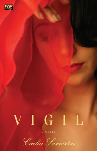 Vigil: A Novel book cover by Cecilia Samartin