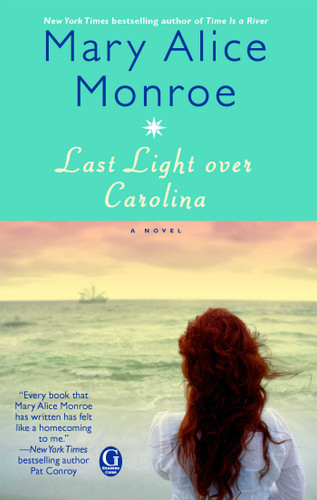 Last Light over Carolina book cover by Mary Alice Monroe
