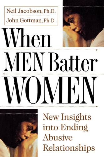 When Men Batter Women book cover by John Gottman, Neil Jacobson