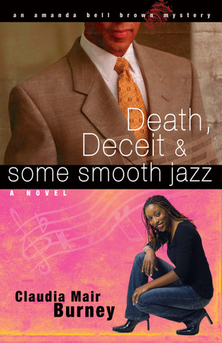 Death, Deceit & Some Smooth Jazz (An Amanda Bell Brown Mystery) book cover by Claudia Mair Burney