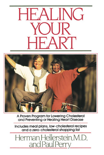 Healing Your Heart: Proven Program for Reducing Heart Disease without Drugs or Surgery book cover by Herman Hellerstein