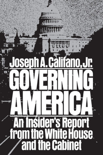 Governing America book cover by Joseph A. Califano