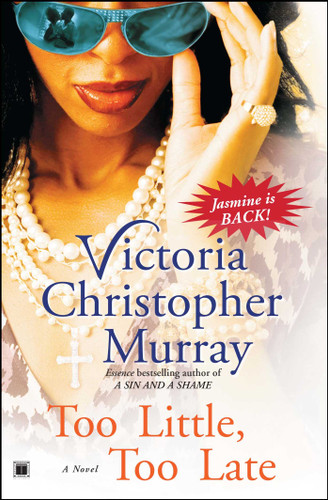 Too Little, Too Late: A Novel book cover by Victoria Christopher Murray