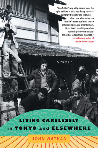 Living Carelessly in Tokyo and Elsewhere: A Memoir book cover by John Nathan