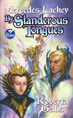By Slanderous Tongues (Scepter'd Isle) book cover by Mercedes Lackey, Roberta Gellis