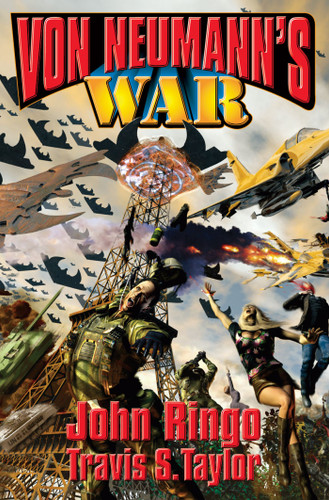 Von Neumann's War (Von Neuman) book cover by John Ringo, Travis S. Taylor