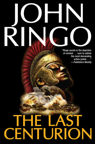 The Last Centurion book cover by John Ringo