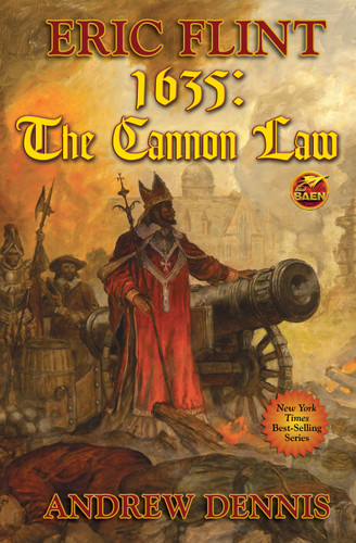 1635: Cannon Law (The Ring of Fire) book cover by Eric Flint, Andrew Dennis