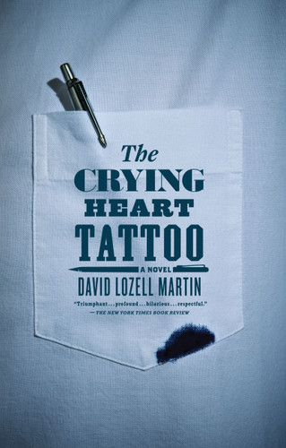 The Crying Heart Tattoo: A Novel book cover by David Lozell Martin