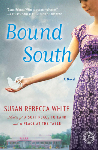 Bound South: A Novel book cover by Susan Rebecca White