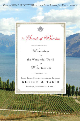 In Search of Bacchus: Wanderings in the Wonderful World of Wine Tourism book cover by George M. Taber