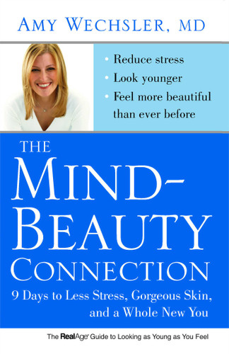 The Mind-Beauty Connection: 9 Days to Less Stress, Gorgeous Skin, and a Whole New You. book cover by Amy Wechsler