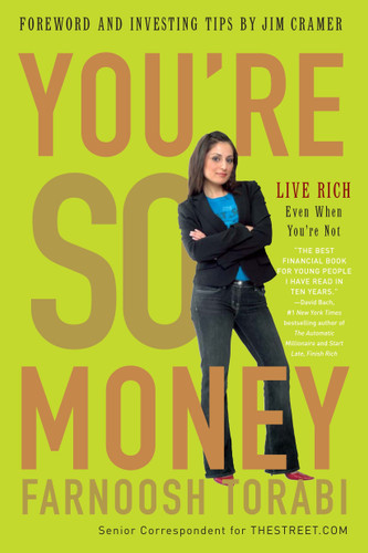 You're So Money: Live Rich, Even When You're Not book cover by Farnoosh Torabi