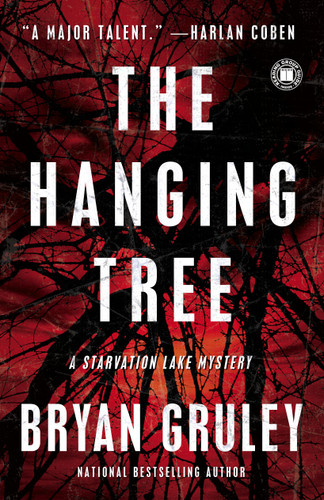 The Hanging Tree: A Starvation Lake Mystery (Starvation Lake Mysteries) book cover by Bryan Gruley