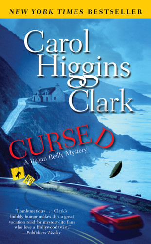 Cursed: A Regan Reilly Mystery (A Regan Reilly Mystery) book cover by Carol Higgins Clark