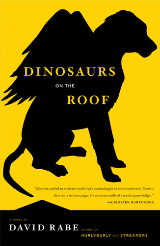 Dinosaurs on the Roof: A Novel book cover by David Rabe