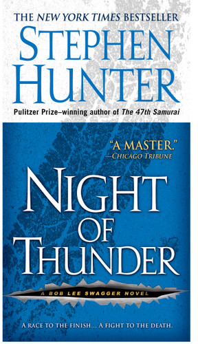 Night of Thunder: A Bob Lee Swagger Novel (Bob Lee Swagger) book cover by Stephen Hunter