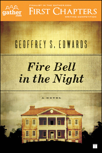 Fire Bell in the Night: A Novel book cover by Geoffrey Edwards