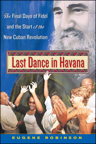 Last Dance in Havana book cover by Eugene Robinson