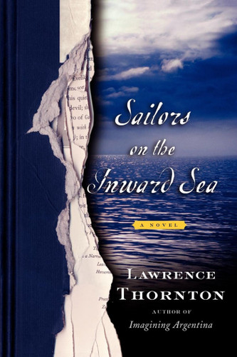 Sailors on the Inward Sea: A Novel book cover by Lawrence Thornton