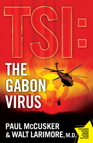 The Gabon Virus: A Novel (TSI) book cover by Paul McCusker, Walt Larimore