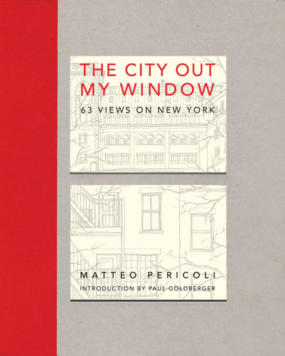 The City Out My Window: 63 Views on New York book cover by Matteo Pericoli