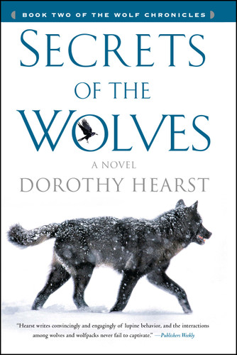 Secrets of the Wolves: A Novel book cover by Dorothy Hearst