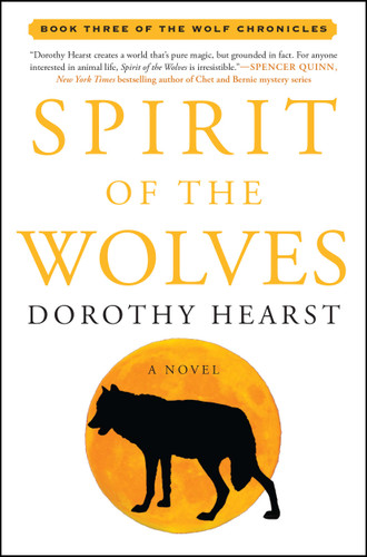 Spirit of the Wolves: A Novel book cover by Dorothy Hearst