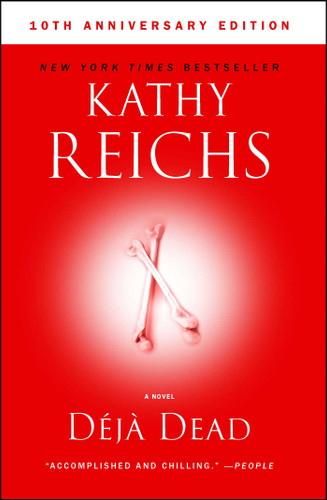 Deja Dead: 10th Anniversary Edition (A Temperance Brennan Novel) book cover by Kathy Reichs
